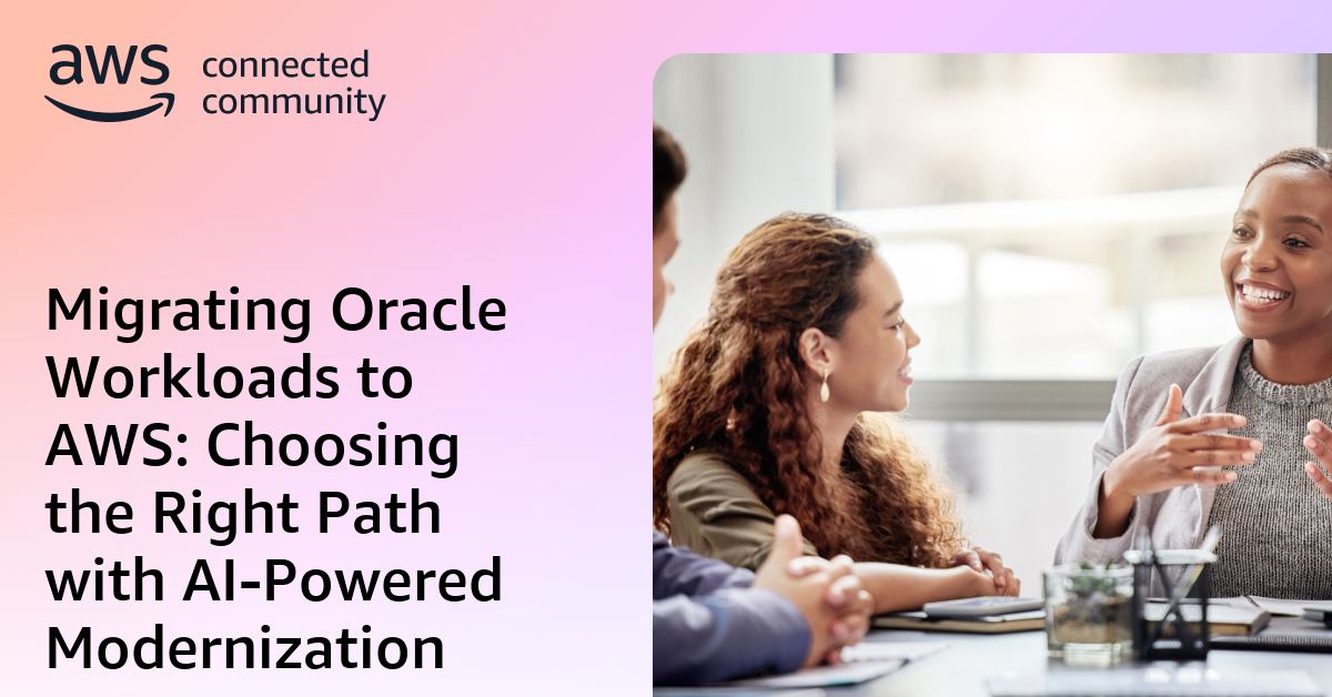Migrating Oracle Workloads to AWS: Choosing the Right Path with AI ...