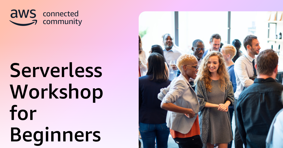 Serverless Workshop for Beginners