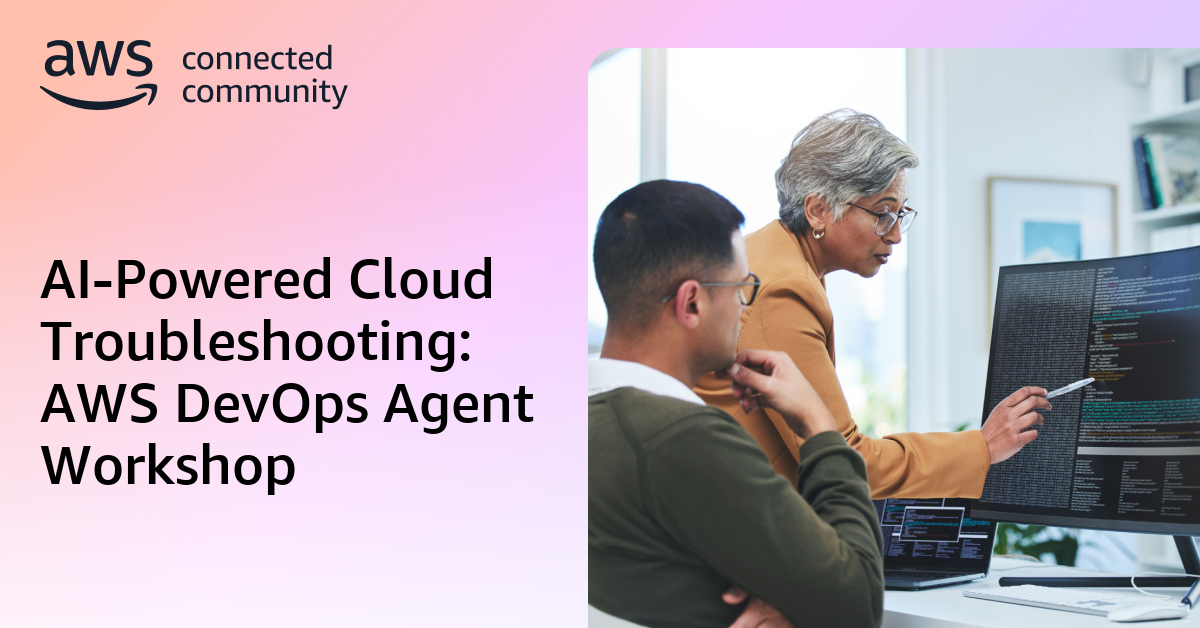 AI-Powered Cloud Troubleshooting: AWS DevOps Agent Workshop