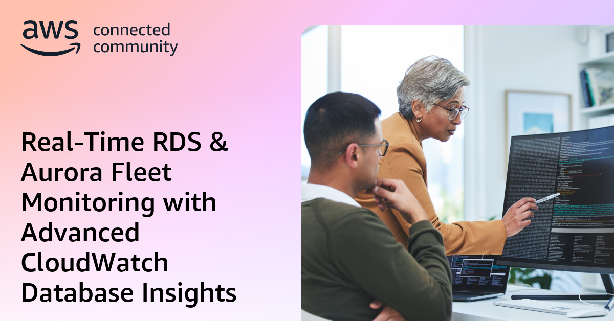 Real-Time RDS & Aurora Fleet Monitoring with Advanced CloudWatch ...