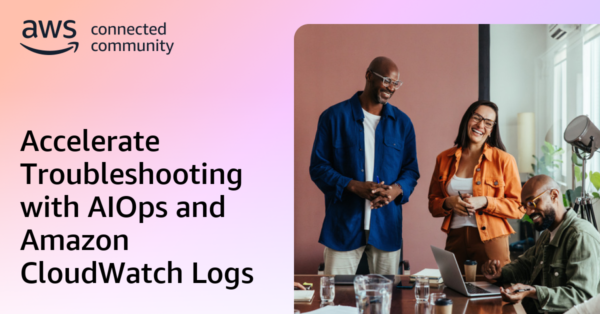 Accelerate Troubleshooting with AIOps and Amazon CloudWatch Logs