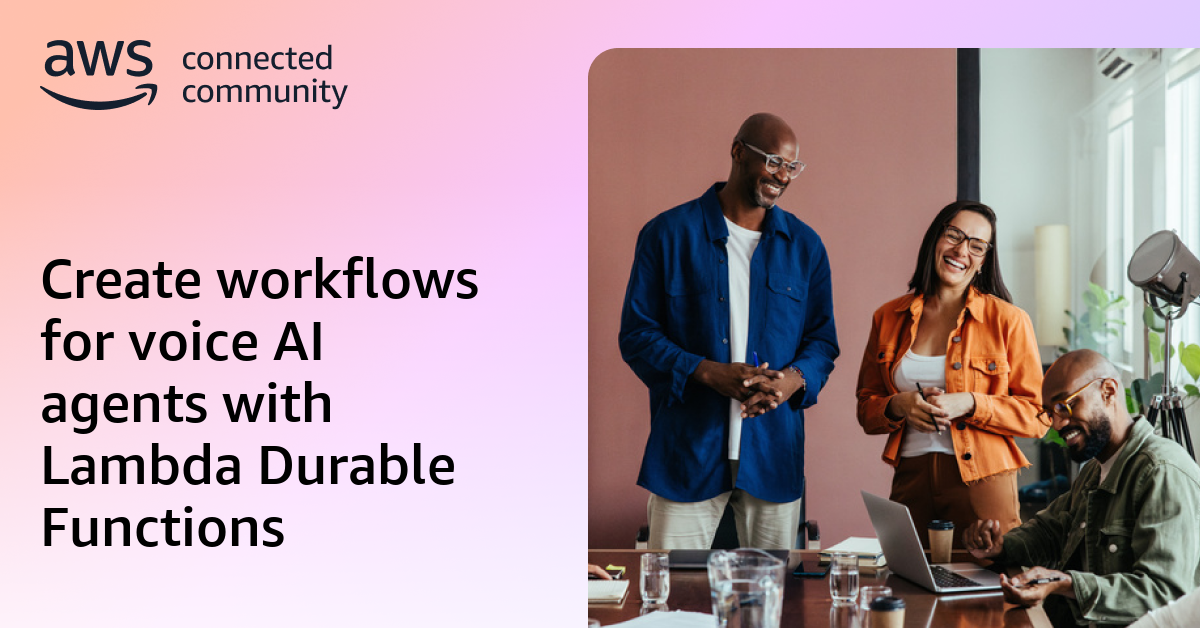 Create workflows for voice AI agents with Lambda Durable Functions