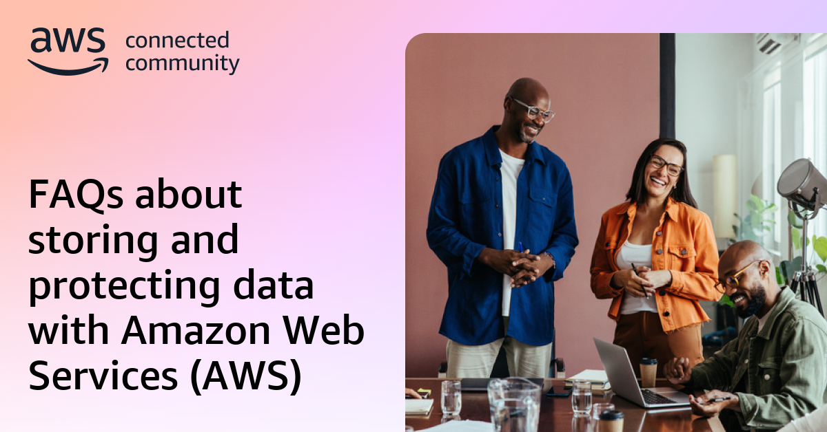 FAQs about storing and protecting data with Amazon Web Services (AWS)