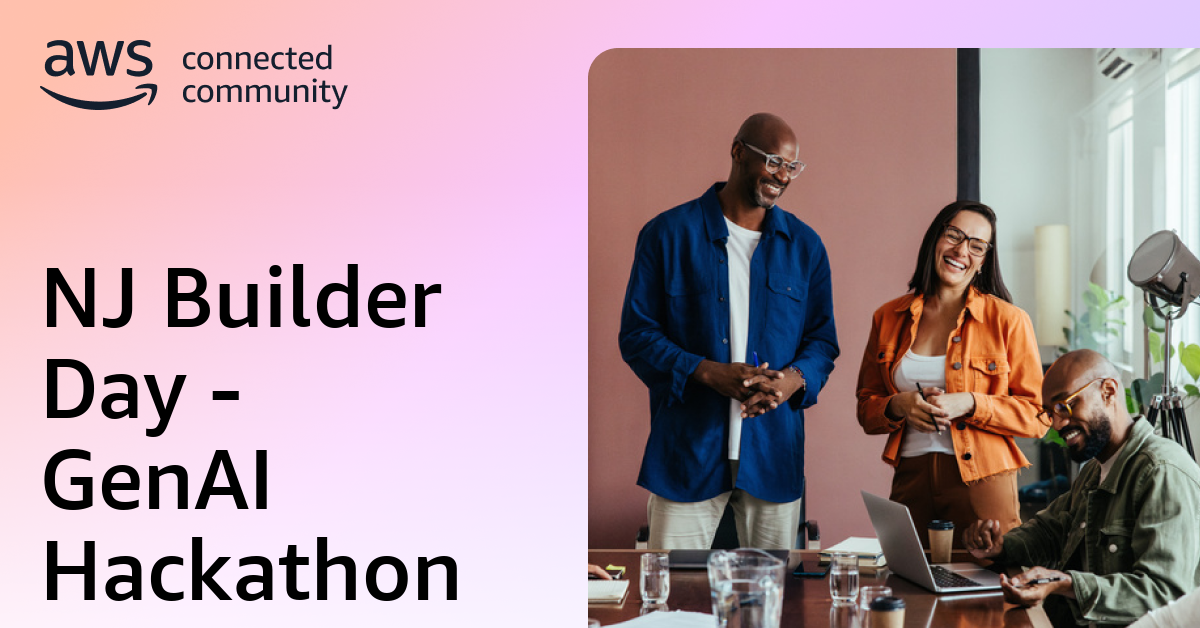 NJ Builder Day - GenAI Hackathon