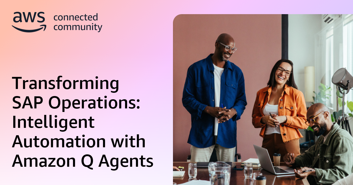 Transforming SAP Operations: Intelligent Automation with Amazon Q Agents