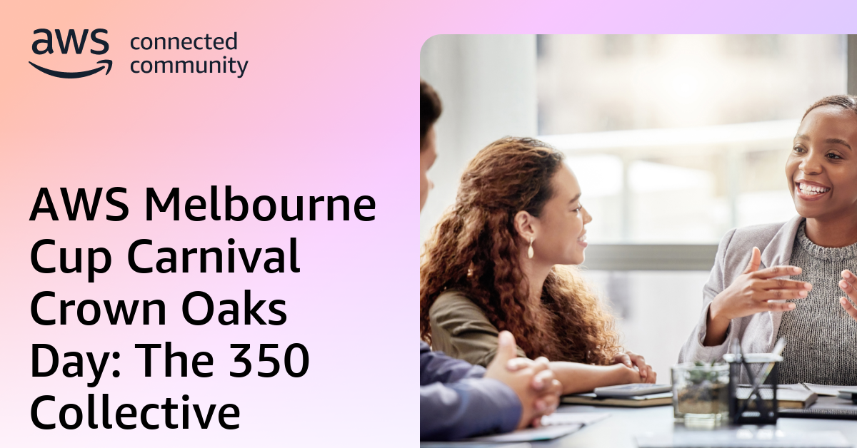 AWS Melbourne Cup Carnival Crown Oaks Day: The 350 Collective