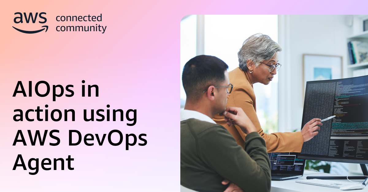 AIOps in action using AWS DevOps Agent