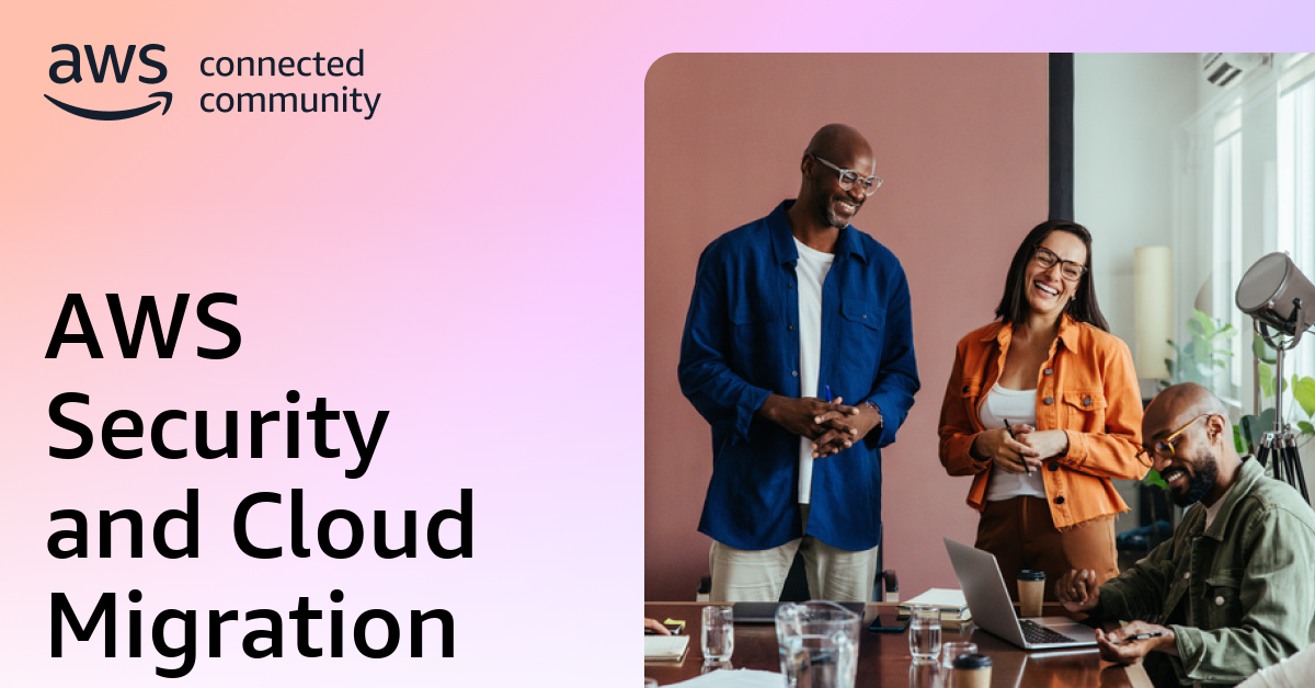 AWS Security and Cloud Migration