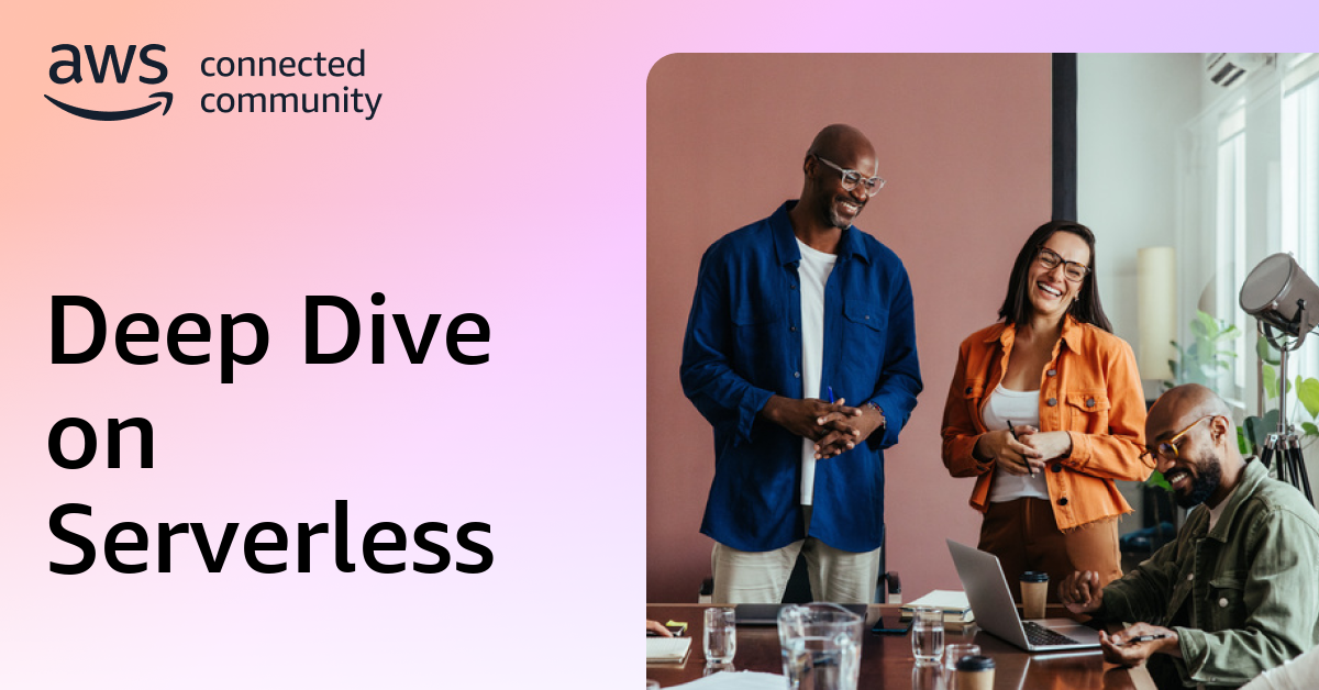 Deep Dive on Serverless