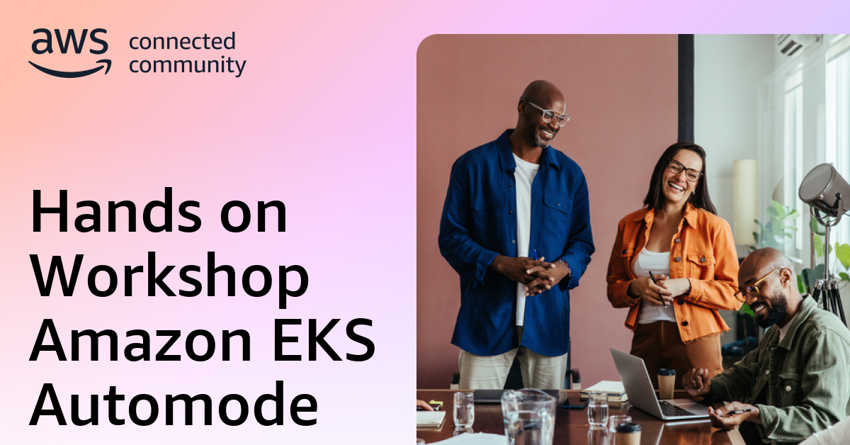 Hands on Workshop Amazon EKS Automode