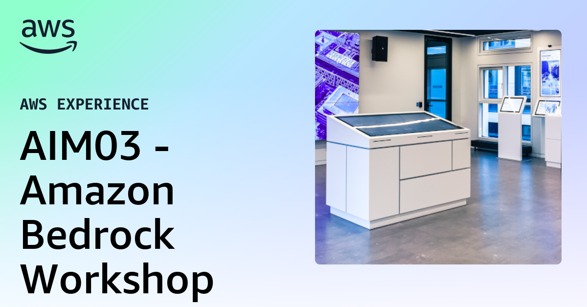 AIM03 - Amazon Bedrock Workshop