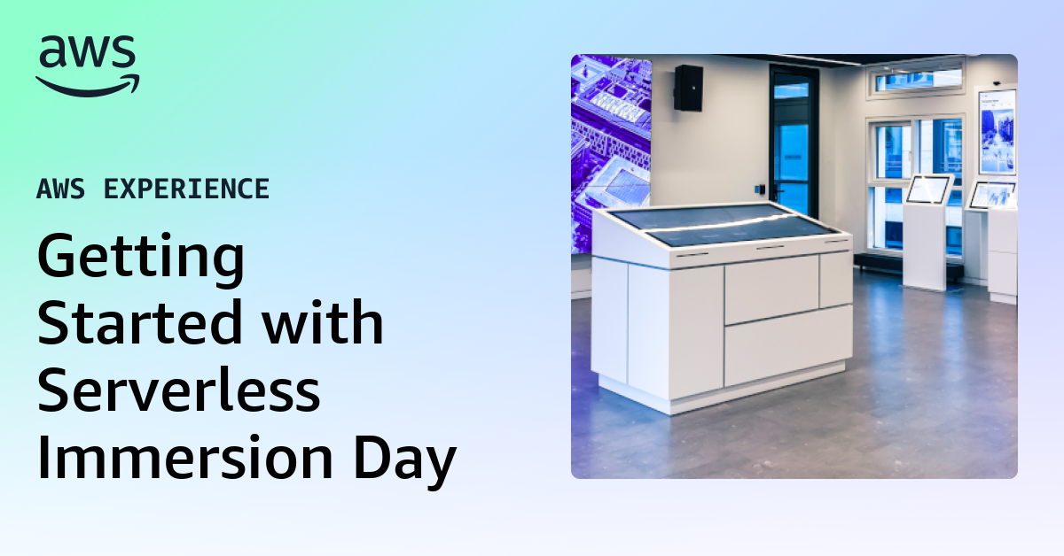Getting Started with Serverless Immersion Day