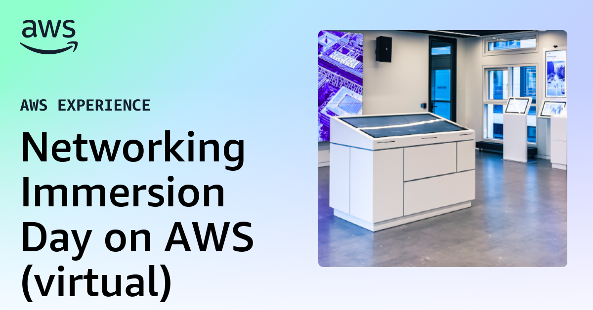 Networking Immersion Day on AWS (virtual)