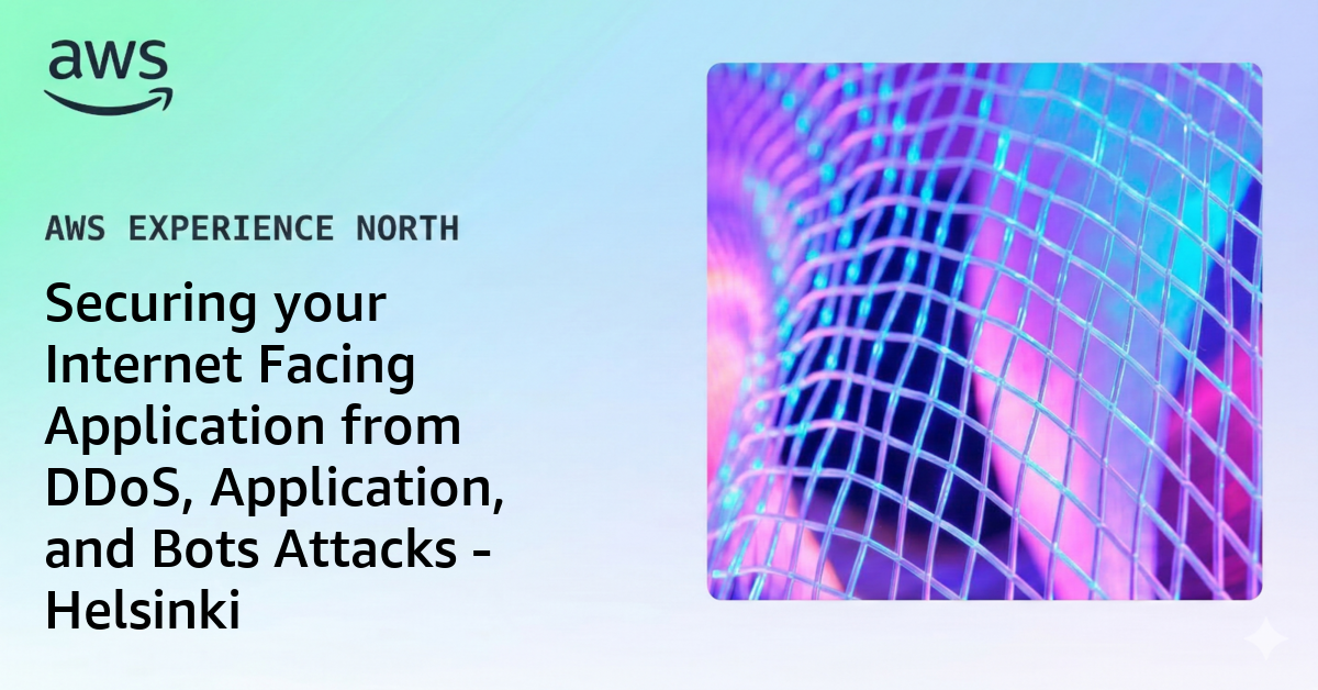 Securing your Internet Facing Application from DDoS, Application, and ...