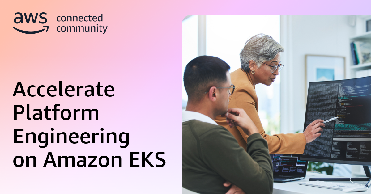 Accelerate Platform Engineering on Amazon EKS
