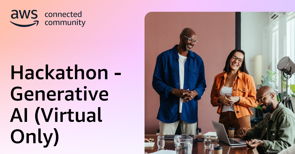 Hackathon - Generative AI (Virtual Only)