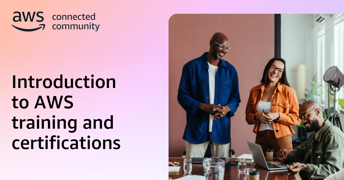 Introduction to AWS training and certifications