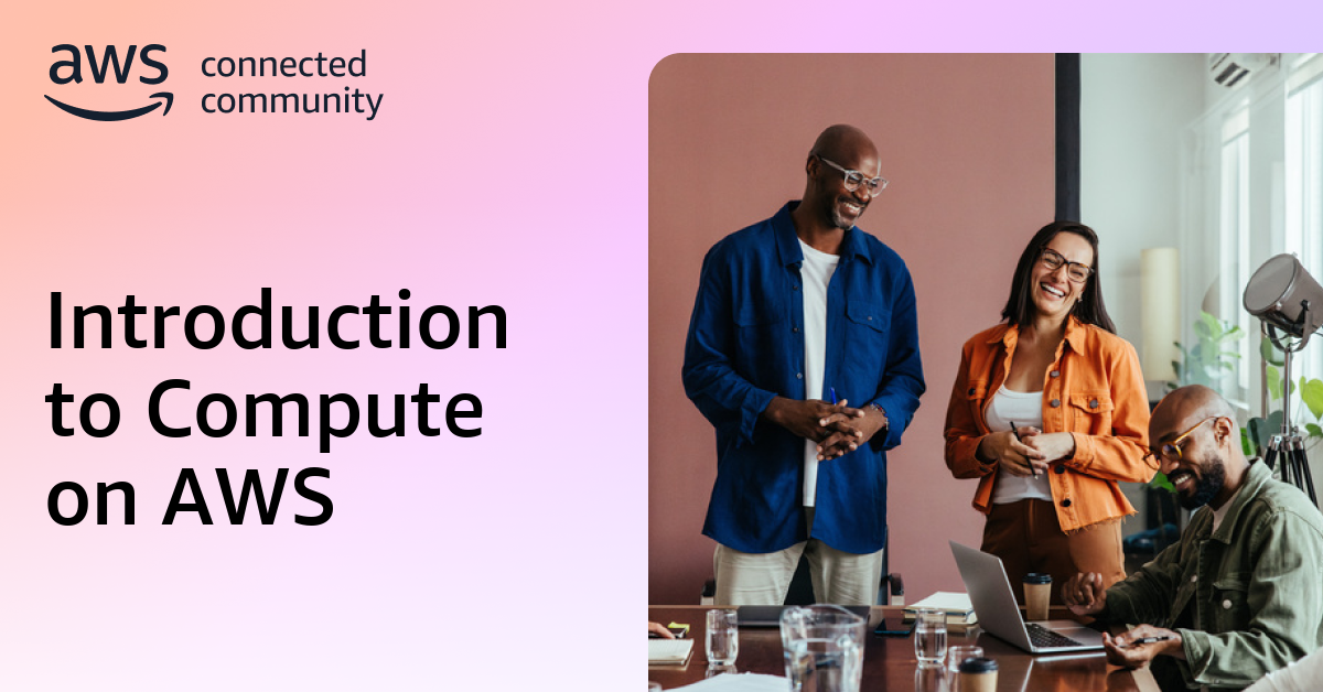 Introduction to Compute on AWS