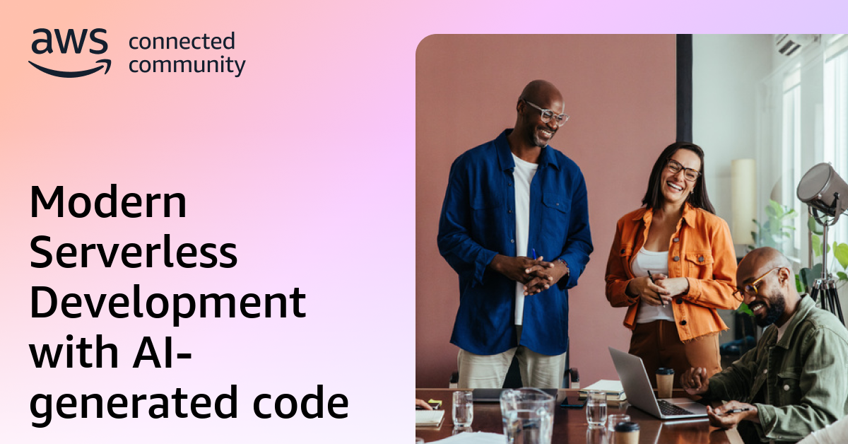 Modern Serverless Development with AI-generated code