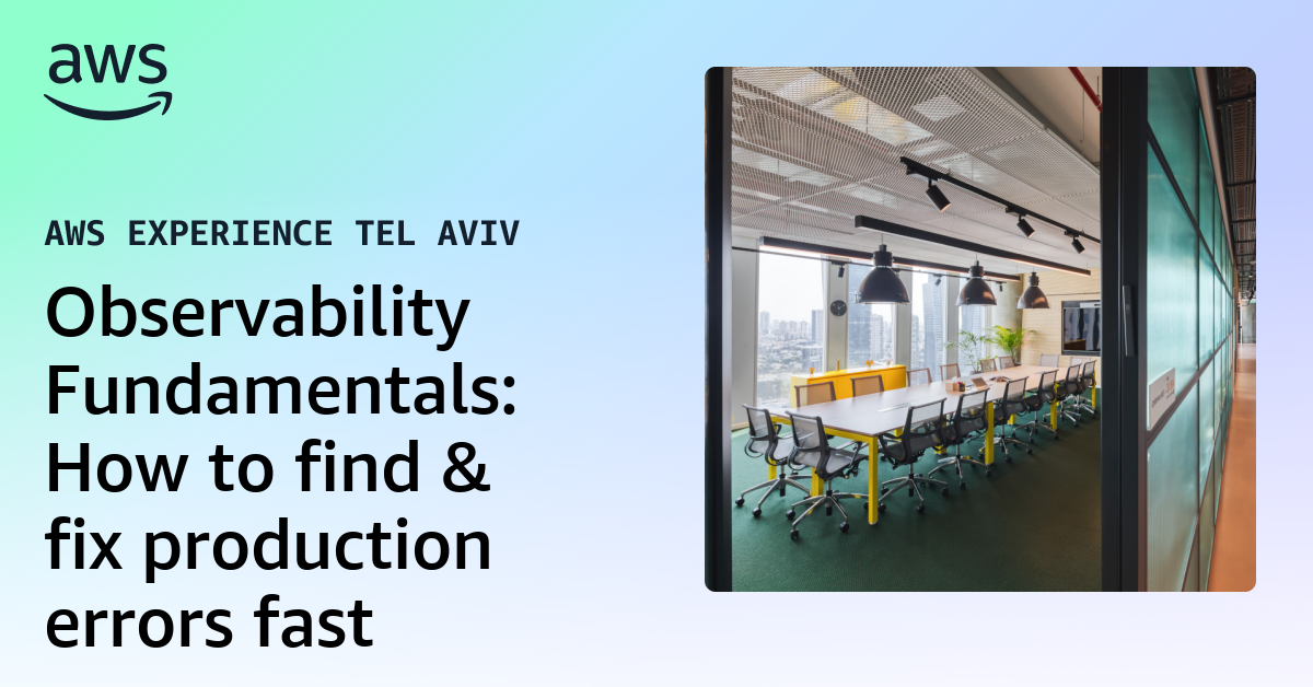 Observability Fundamentals: How to find & fix production errors fast