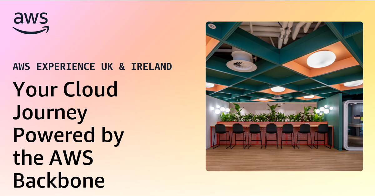 Your Cloud Journey Powered by the AWS Backbone