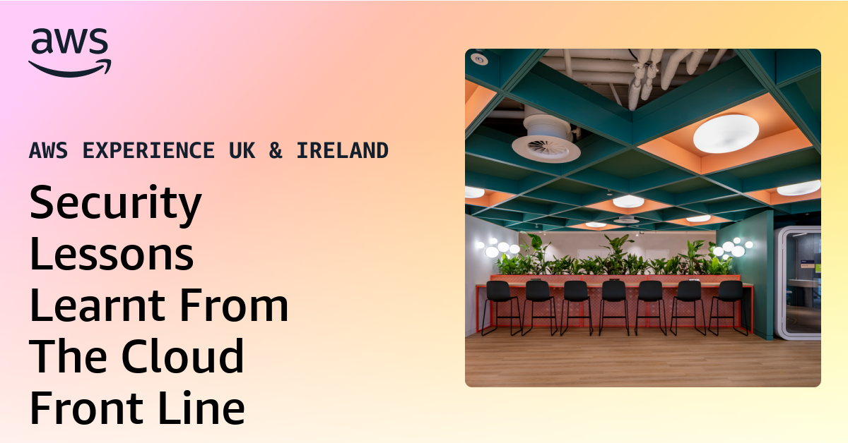 Security Lessons Learnt From The Cloud Front Line